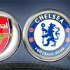 موعد مباراة ارسنال وتشيلسي 
