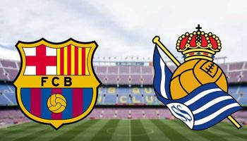 بث مباشر مباراة برشلونة ضد ريال سوسيداد اليوم 