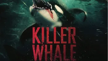فيلم KILLER WHALE