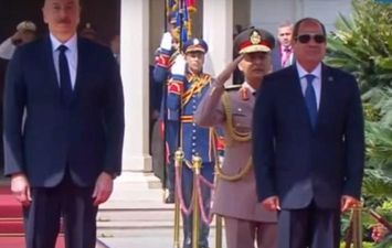 السيسي ورئيس أذربيجان وحرس الشرف