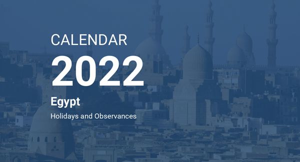 الإجازات الرسمية 2022 
